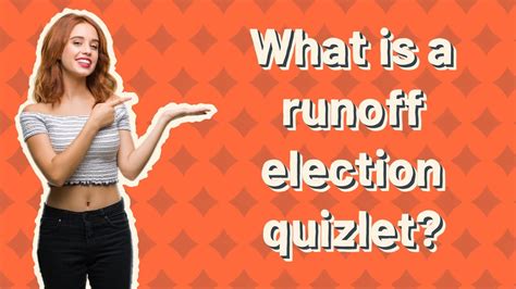 - Are administered by state, county and city <strong>election</strong> boards. . What is a runoff election quizlet